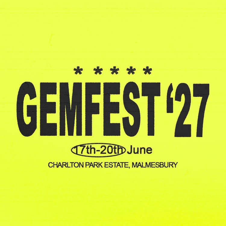 GemFest 2027 at Charlton Park Estate, Malmesbury
