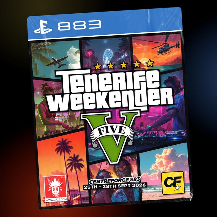 Centreforce Tenerife Weekender V: Four Days in the Sun